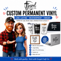 Custom Permanent Vinyl Transfers