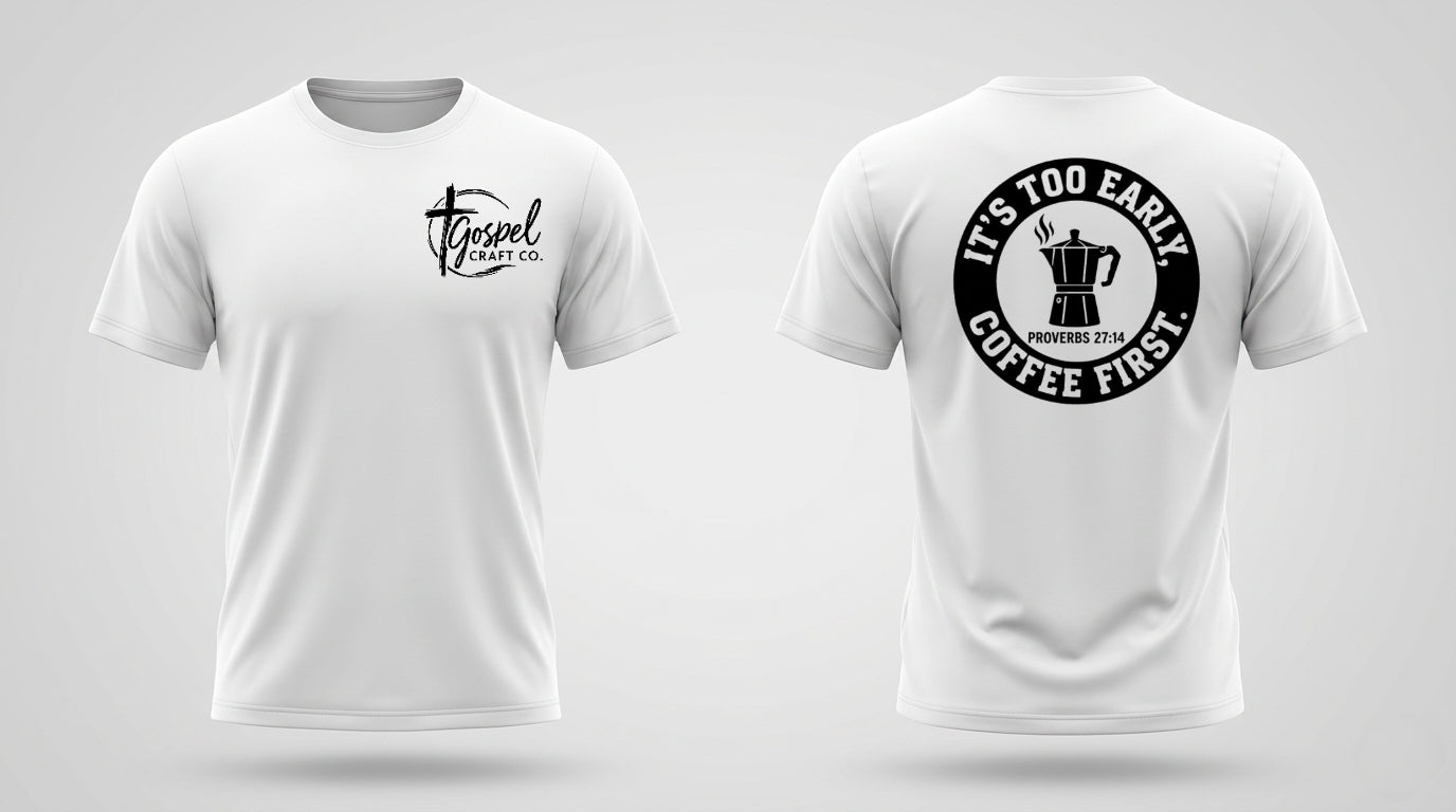 Coffee First T-Shirt