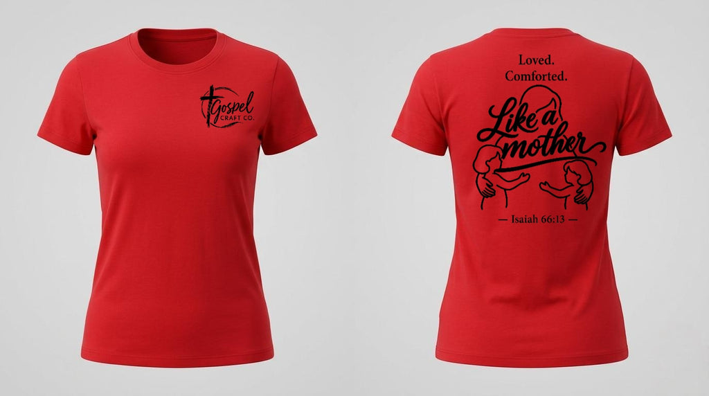 Love Like a Mother Teeshirt